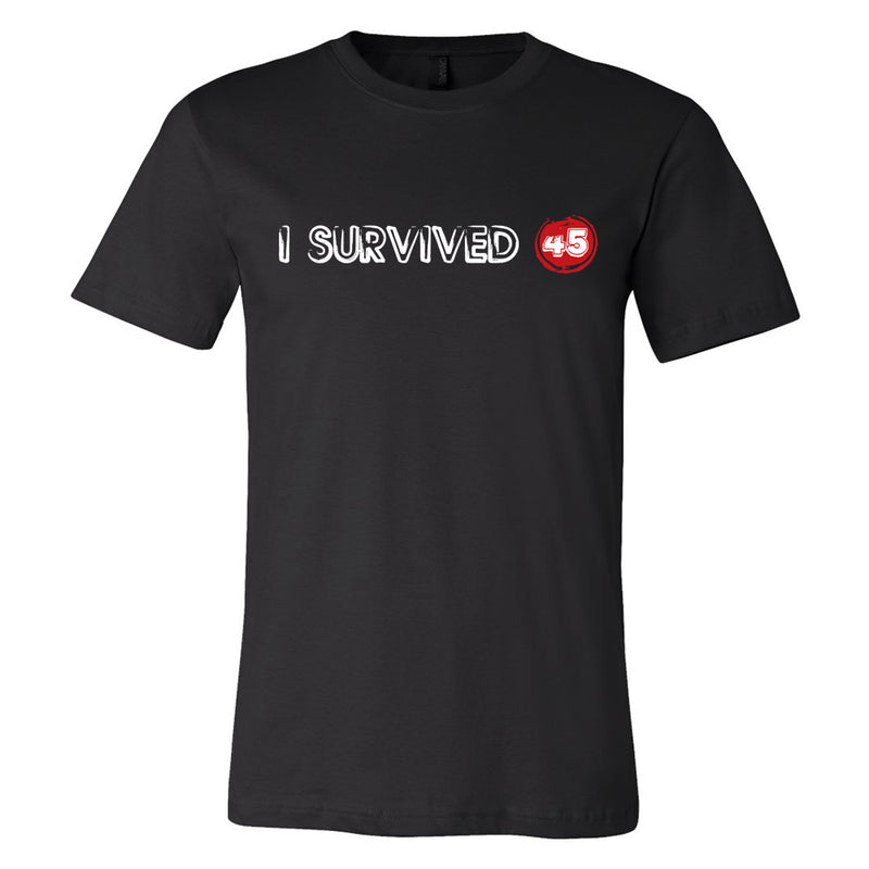 I Survived 45 Tshirt- Made & Decorated in USA