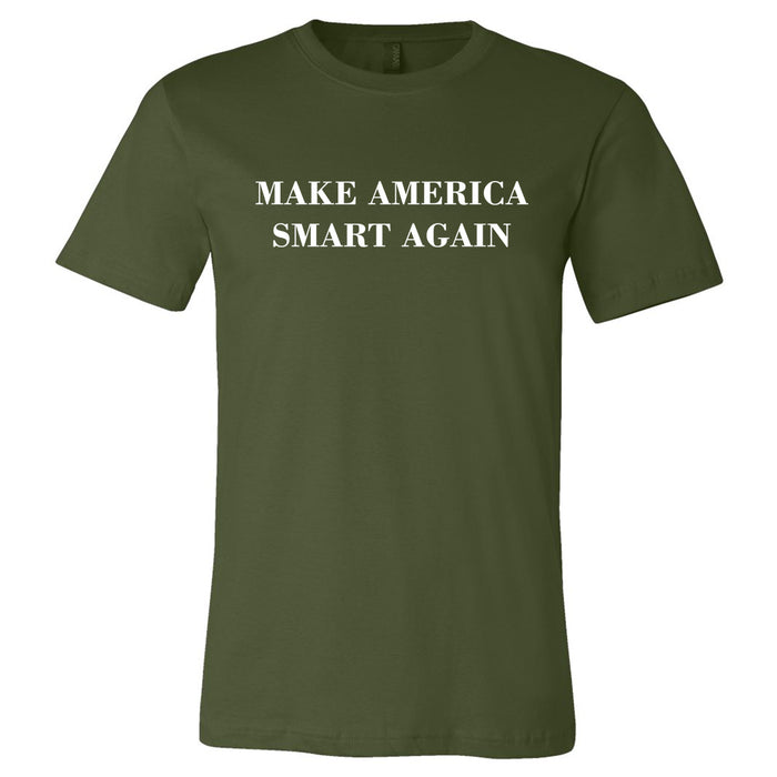 Make America Smart Again Tshirt- Made & Decorated in USA